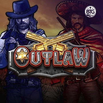 Bigtime : Outlaw - TITANBET138