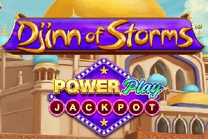 Playtech : Djinn of Storms PowerPlay Jackpot - TITANBET138